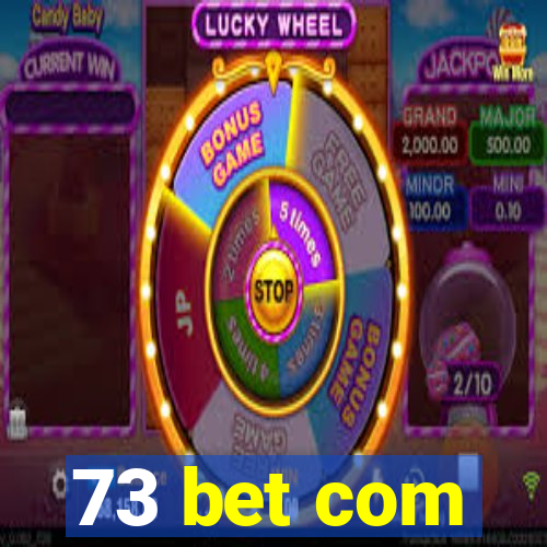 73 bet com